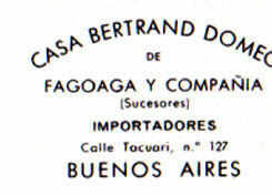 Fagoaga y Compañía (Casa Bertrand Domec), Buenos Aires, c.1970
