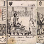 Royal Cards Reign of Queen Anne
