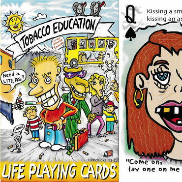 Life playing cards: tobacco education