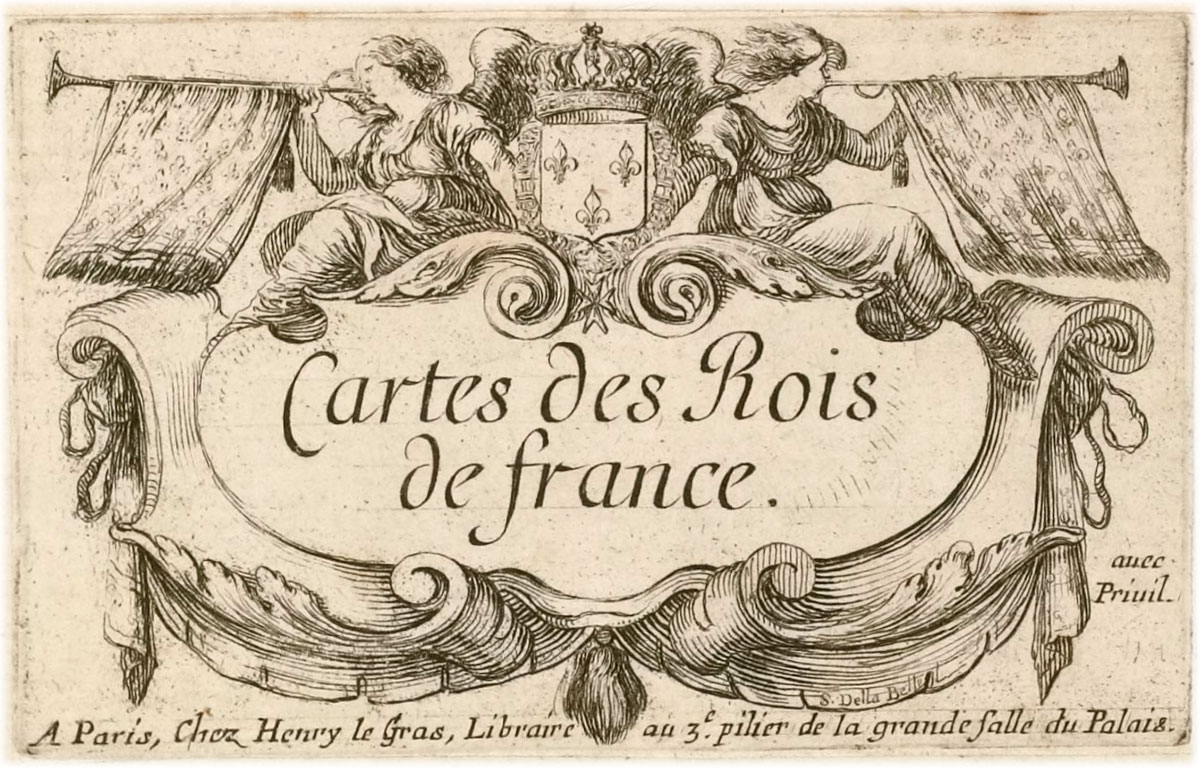 Cartes des Rois de France, Stefano della Bella (1610-1664), Bibliothèque Nationale de France