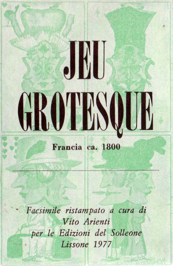 Jeu Grotesque published by Vito Arienti, Edizioni del Solleone, 1977