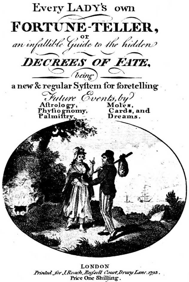 Every Lady’s Own Fortune-Teller” 1793