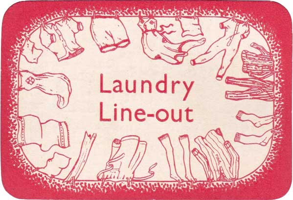 “Laundry Line – Out” “Laundry Line – Out”