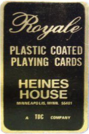 Heines House box label from a ROYALE pack made by USPCC c. 1970