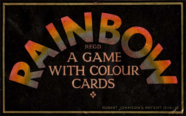 Rainbow printed by Goodall & Sons for Robert Johnson, c.1920