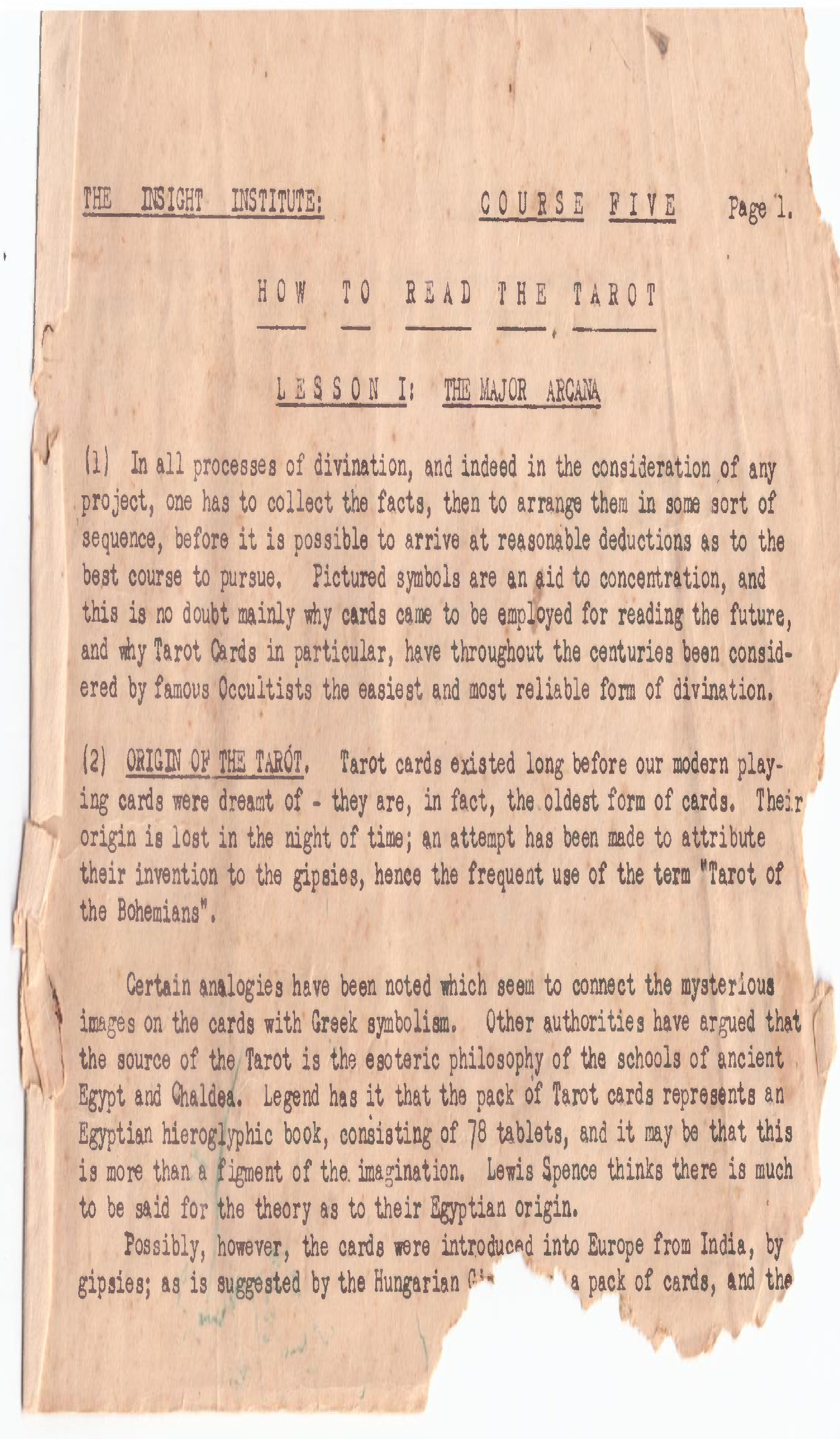 Insight Institute Course Five, Lesson 1, page 1 Insight Institute Course Five, How to Read the Tarot, Lesson 1, page 1